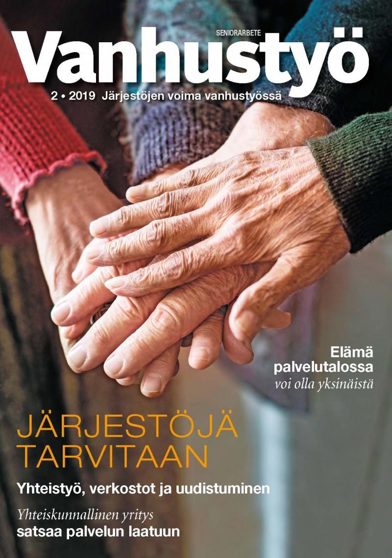 Vanhustyö-lehti 2/2019 kansikuva. Järjestöjä tarvitaan.