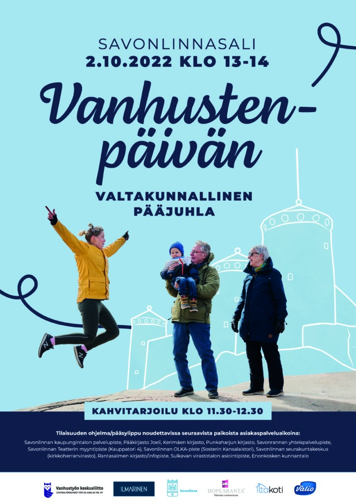 Vanhustenpäivän valtakunnallinen pääjuhla, Savonlinnasali 2.10.2022 klo 13-14. Maksuttomia lippuja saatavissa Savonlinnan kaupungin palvelupisteestä.