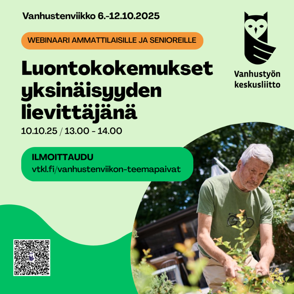 Vanhustyön keskusliiton webinaarin mainos, joka on suunnattu ammattilaisille ja senioreille. Webinaari pidetään 10.10.2025 klo 13.00–14.00. Kuvassa harmaahiuksinen mies hoitaa puutarhaa. Ilmoittautumislinkki ja QR-koodi näkyvät vasemmassa alakulmassa.