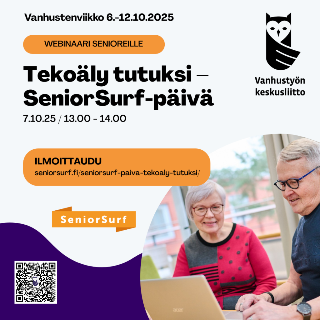 Mainoskuva senioreille suunnatusta webinaarista ”Tekoäly tutuksi – SeniorSurf-päivä”, joka järjestetään 7.10.2025 klo 13.00–14.00. Kuvassa kaksi ikäihmistä käyttää yhdessä kannettavaa tietokonetta hymyillen. Vasemmalla näkyy QR-koodi ja ilmoittautumislinkki, ja oikeassa yläkulmassa Vanhustyön keskusliiton logo.