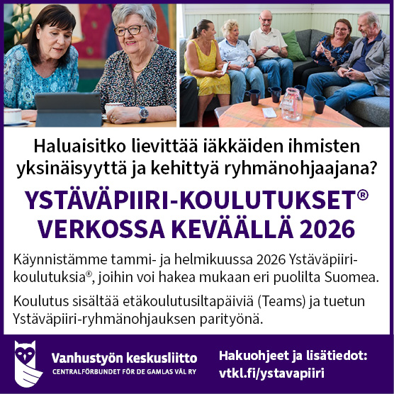 Mainoskuva Ystäväpiiri-koulutuksista keväällä 2026. Tekstissä kerrotaan, että koulutukset järjestetään verkossa tammi–helmikuussa 2026 ja ne sisältävät etäkoulutuspäiviä Teamsissa sekä tuetun Ystäväpiiri-ryhmänohjausparityön. Ylhäällä on kuvia iäkkäistä ihmisistä yhdessä tietokoneen äärellä ja sohvalla keskustelemassa. Alareunassa näkyy Vanhustyön keskusliiton logo ja verkkosivun osoite vtkl.fi/ystavapiiri.
