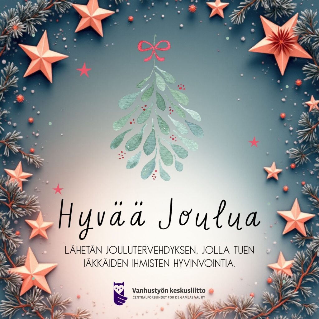 Joulukortti, jossa keskellä on mistelinoksa ja taustalla siniharmaa sävy. Kuvassa lukee “Hyvää joulua – lähetän joulutervehdyksen, jolla tuen iäkkäiden ihmisten hyvinvointia.” Kuvassa on Vanhustyön keskusliiton logo alareunassa.